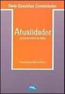 Atualidades - incluindo textos de apoio