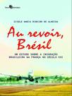 Au revoir, brésil