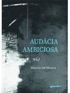 Audácia ambiciosa