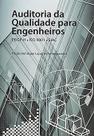 Auditoria da Qualidade para Engenheiros