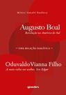 Augusto Boal, Revolução na América do Sul Oduvaldo Vianna Filho, A mais-valia vai acabar, Seu Edgar: uma relação dialética
