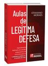 Aulas de Legítima Defesa - 1ª edição