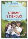 Autismo e Ciências: O protagonismo de estudantes com TEA