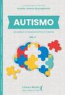 Autismo: Quando o Diagnóstico Chega Vol 2