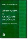 Auto-Ajuda e Gestão de Negócios: Uma Parceria de Sucesso - AZOUGUE Auto-Ajuda e Gestão de Negócios: Uma Parceria de Sucesso - AZOUGUE