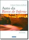 Auto da Barca do Inferno - Coleção Clássica do Brasil