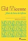 Auto da barca do inferno - - MODERNA LITERATURA