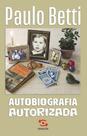 Autobiografia Autorizada Autobiografia Autorizada