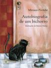 Autobiografia De Um Bichorro - SOWILO EDITORA E DISTRIBUIDORA DE LIVROS