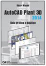 AutoCAD Plant 3D 2014 Guia prático e didático