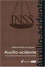 Auxílio-Acidente Auxílio-Acidente