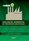Avaliação Ambiental de Processos Industriais Avaliação Ambiental de Processos Industriais