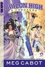 Avalon High - a Coroação - a Profecia de Merlin -