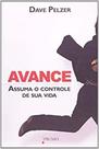 Avance-assuma o controle de sua vida - EDITORA ROCCO Avance-assuma o controle de sua vida - EDITORA ROCCO