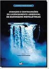 Avanços e Contradições do Licenciamento de Barragens - Editora Forum Avanços e Contradições do Licenciamento de Barragens - Editora Forum