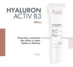 Avène Hyaluron Activ B3 Creme Anti-idade Para Olhos - 15ml Avène Hyaluron Activ B3 Creme Anti-idade Para Olhos - 15ml