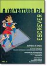 Aventura de Escrever, A - Vol.2 - E-PAPERS