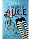 Aventuras de Alice no País das Maravilhas, As Sortido