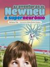 Aventuras de newneu, as - o super neuronio - MATRIX