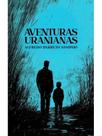 Aventuras uranianas Aventuras uranianas