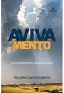 Avivamento, Richard Owen Roberts - Vida Nova