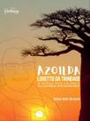 Azoilda loretto da trindade - METANOIA Azoilda loretto da trindade - METANOIA