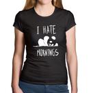Baby Look Algodão I Hate Mornings - Foca na Moda Baby Look Algodão I Hate Mornings - Foca na Moda
