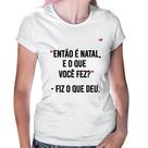 Baby Look Fiz o que deu - Foca na Moda