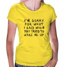 Baby Look I am sorry for what I said when you tried to wake me up - Foca na Moda