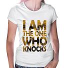 Baby Look I Am The One Who Knocks - Foca na Moda Baby Look I Am The One Who Knocks - Foca na Moda