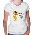 Baby Look Lanso a braba fdp - Foca na Moda
