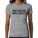 Baby Look Não enche meu saco, enche meu copo - Foca na Moda