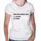 Baby Look Não era amor, era fome - Foca na Moda