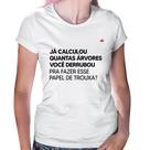 Baby Look Quantas árvores você derrubou pra fazer esse papel de trouxa - Foca na Moda