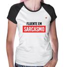 Baby Look Raglan Fluente em sarcasmo - Foca na Moda