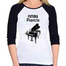 Baby Look Raglan Futura Pianista Manga 3/4 - Foca na Moda