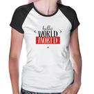 Baby Look Raglan Hello World - Foca na Moda Baby Look Raglan Hello World - Foca na Moda