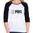 Baby Look Raglan Inspira, respira, não pira Manga 3/4 - Foca na Moda