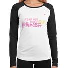 Baby Look Raglan It's not eay being a princess Manga Longa - Foca na Moda Baby Look Raglan It's not eay being a princess Manga Longa - Foca na Moda
