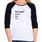 Baby Look Raglan Me beija Manga 3/4 - Foca na Moda