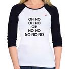 Baby Look Raglan OH NO! Manga 3/4 - Foca na Moda