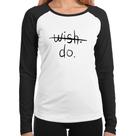 Baby Look Raglan Wish Do Manga Longa - Foca na Moda