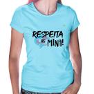 Baby Look Respeita as mina! - Foca na Moda