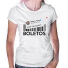 Baby Look Stop the Count Boletos - Foca na Moda