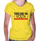 Baby Look Tudo que vai volta, isso te assusta ou te conforta - Foca na Moda Baby Look Tudo que vai volta, isso te assusta ou te conforta - Foca na Moda