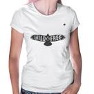 Baby Look Wild and Free - Foca na Moda