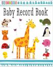 Baby Record Book - Baby Town