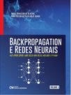 Backpropagation e redes neurais - vol. 1