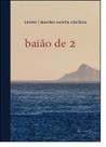 Baião de 2 - 7 LETRAS Baião de 2 - 7 LETRAS