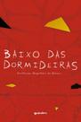 Baixo das dormideiras